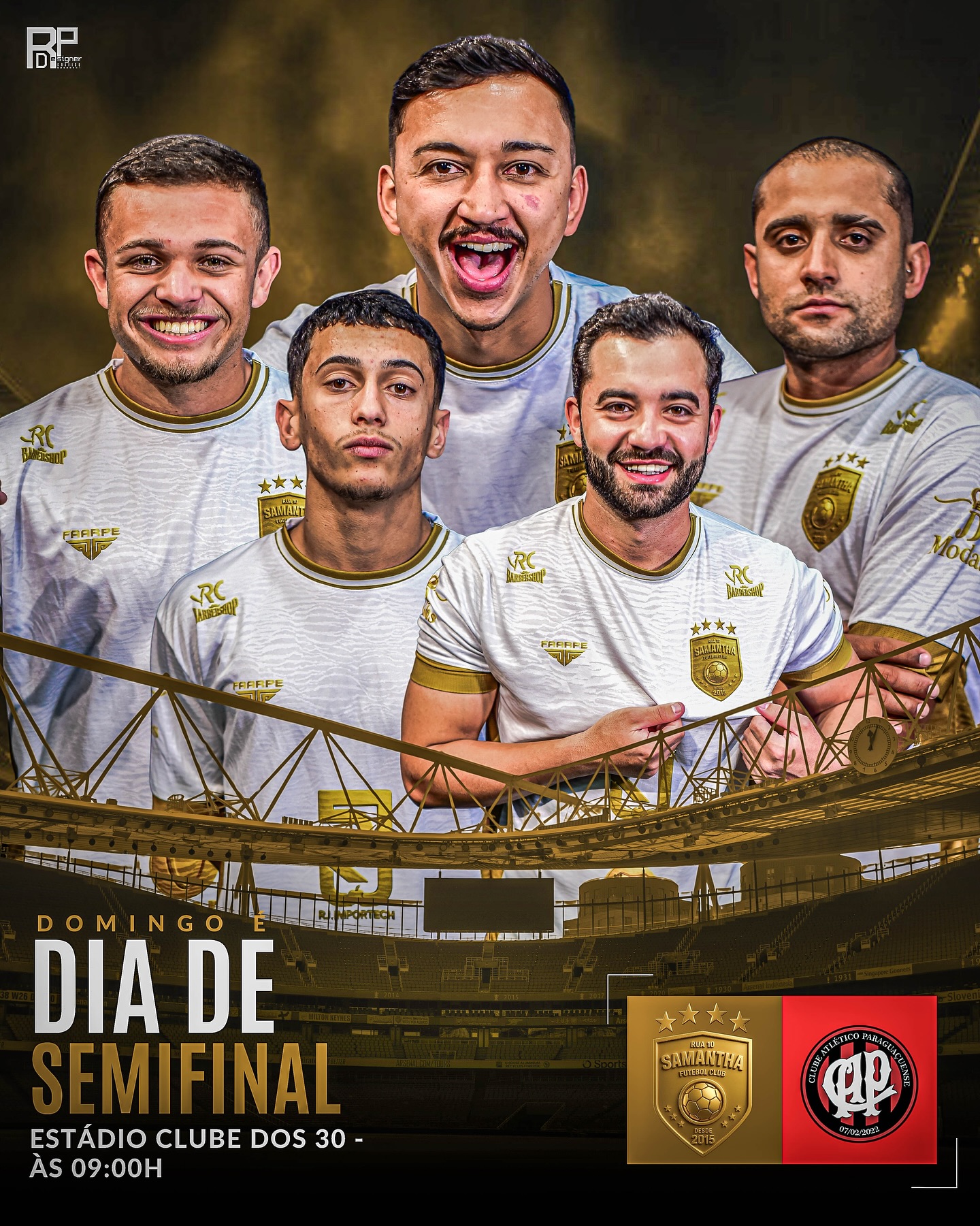 🔥 SEMIFINAL — SAMANTHA F.C x ATLÉTICO PARAGUAÇUENSE! ⚽❤️🤍

Chegou a hora da verdade! 💥

A Samantha F.C. entra em campo neste domingo em busca da tão sonhada vaga na grande final do Municipal 2025! 🏆
É dia de garra, união e coração! 💪🔥

🗓 Data: Domingo, 16/11
⏰ Horário: 09h00
📍 Local: Estádio Clube dos 30

A torcida tem papel fundamental nessa batalha! 🙌🏽
Vamos juntos empurrar o time rumo à final! ❤️🤍
#SamanthaFC #RumoÀFinal #Municipal2025